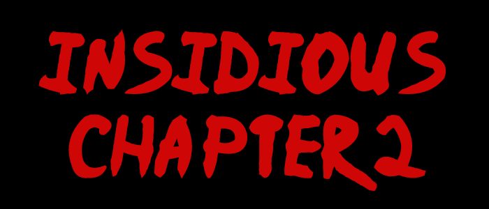 Insidious%3A+Chapter+2