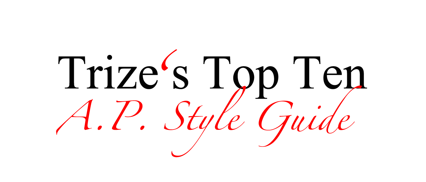 Trizes top 10: AP style guide
