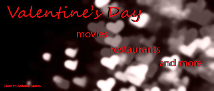 Valentines Day: where to go, what to do