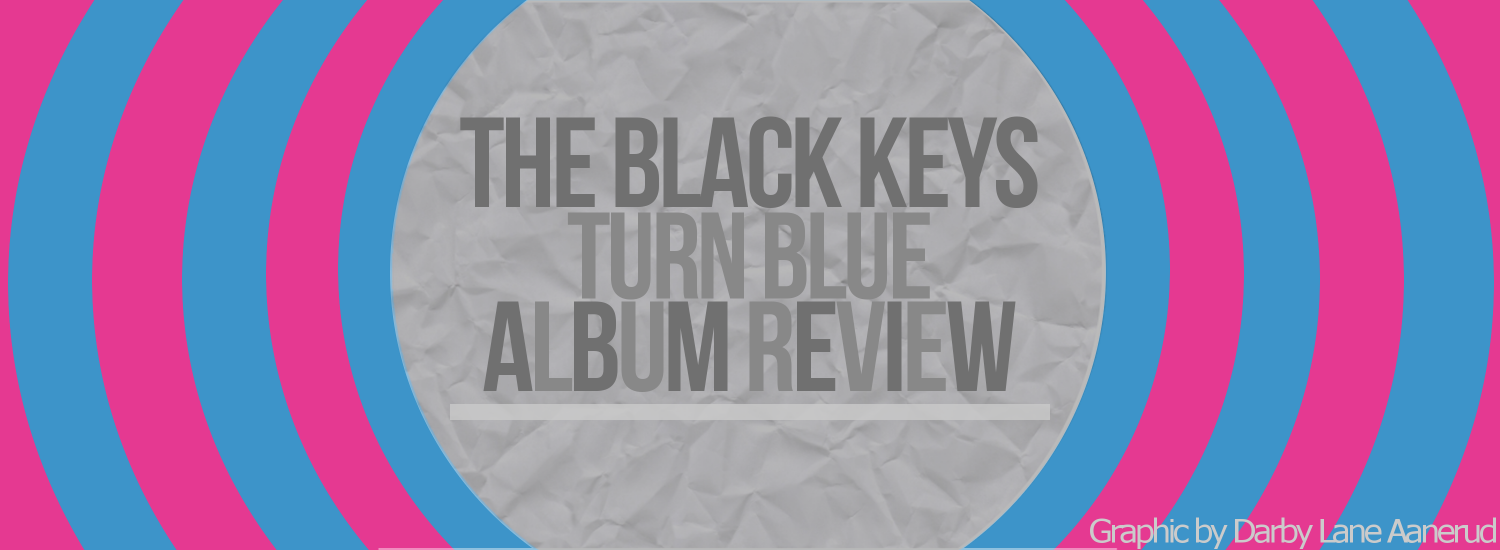 Black to blue: The Black Keys release new psychedelic album