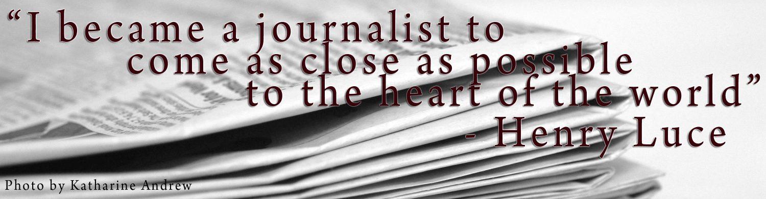 A young journalist reflects on the risks taken by professional news reporters