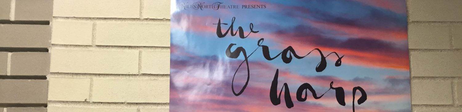 Niles North Theatre entrances audiences with Grass Harp