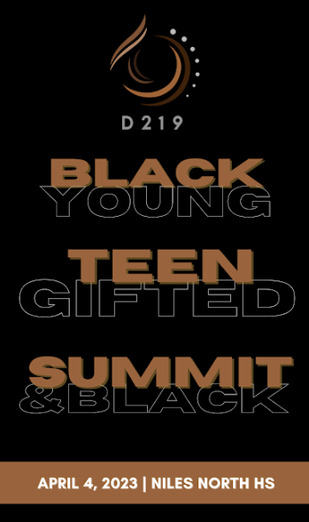 D219s 2023 Black Teen Summit was held on Tuesday, April 4 at Niles North in the Main Gym.
