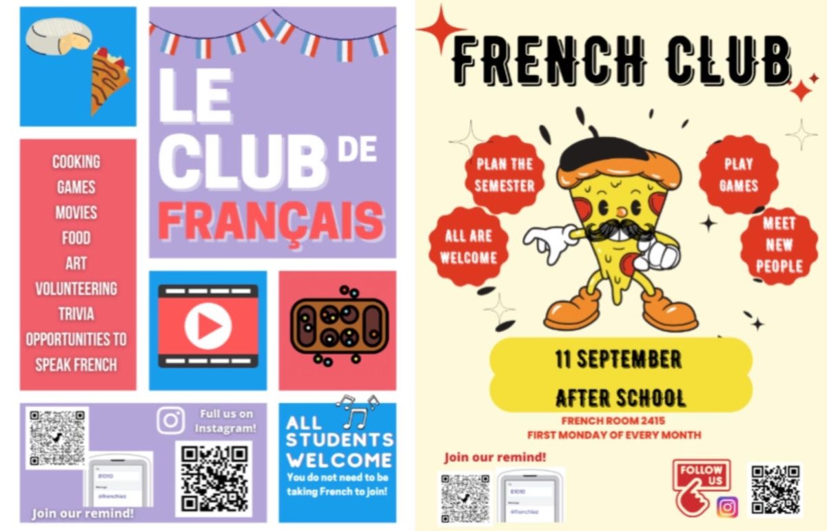 Posters promoting French Club (left) and French Club’s first 2023 - 2024 meeting (right)
