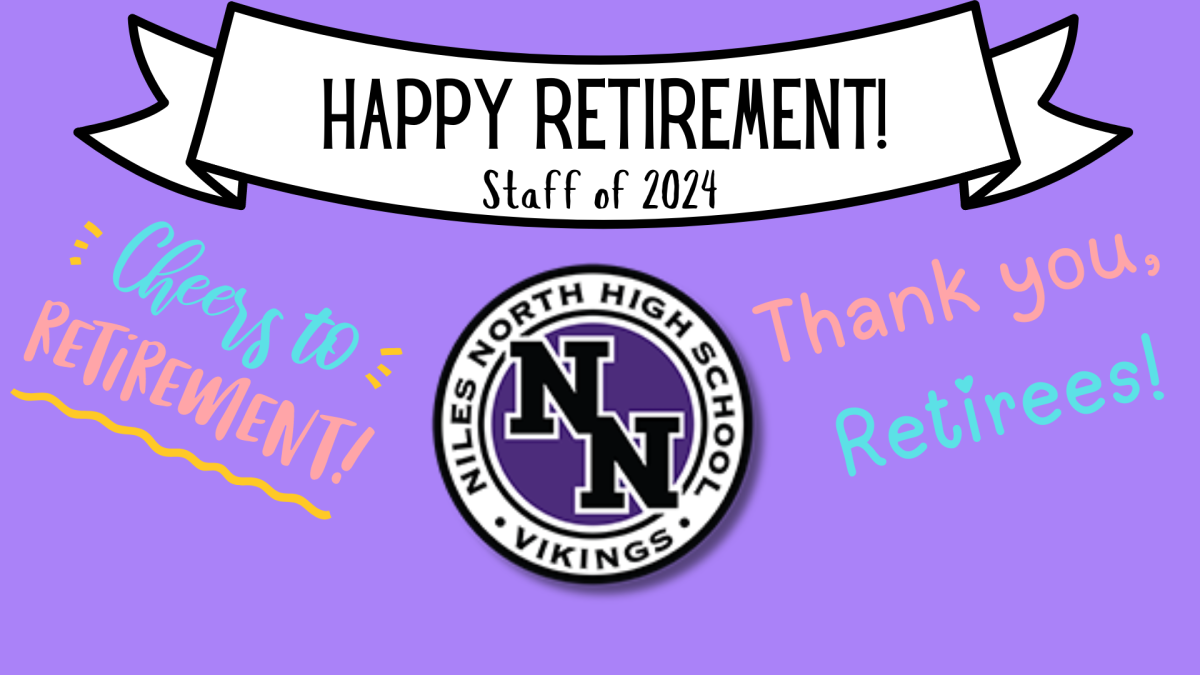 Congratulations to the retirees of 2025 for all their hard work and dedication to Niles North.