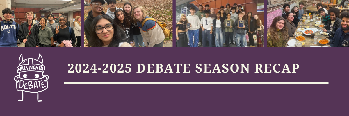 
The Niles North Debate Team had many accomplishments in the 2024-2025 school year. 
